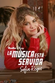 Poster La música está servida: Sofía Reyes