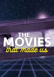 The Movies That Made Us – Season 1,2