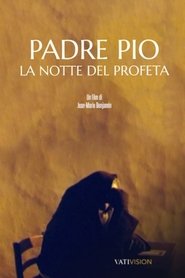 Padre Pio - La notte del profeta (1995)