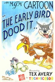 The Early Bird Dood It! постер