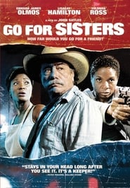 Go for Sisters (2013)