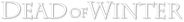 Dead of Winter Logo