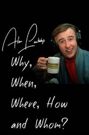 Alan Partridge: Why, When, Where, How and Whom? постер