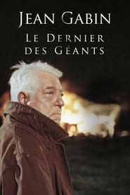 Poster Jean Gabin, le dernier des géants