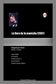 Poster La fiera de la montaña 2001