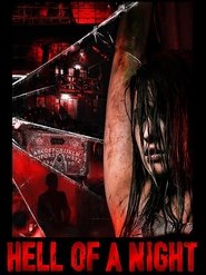 Hell of a Night (2019) Hell of a Night (2019)