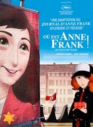 Où est Anne Frank ! streaming – Cinemay