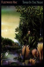 Pôster de Fleetwood Mac: Tango In The Night