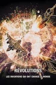 Révolutions - Les inventions qui ont changé le monde