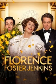 Full Cast of Florence Foster Jenkins