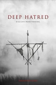 Deep Hatred (2022) me Titra Shqip