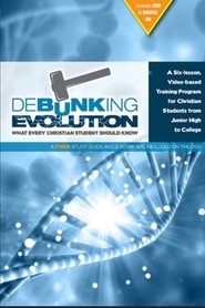 Poster Debunking Evolution: What Every Christian Student Should Know 2016
