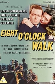 Full Cast of Eight O'Clock Walk