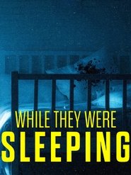 While They Were Sleeping (2025)