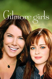 Дівчата Гілмор / Gilmore Girls (2000–2007) TMDB poster