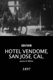 Hotel Vendome, San Jose, Cal. постер