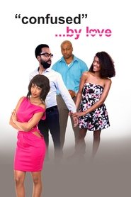 Poster Confused By Love 2016