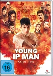 Poster Young Ip Man: Crisis Time