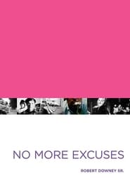 No More Excuses постер