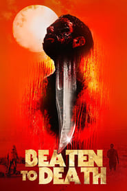 Lk21 Beaten to Death (2023) Film Subtitle Indonesia Streaming / Download