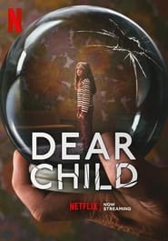 Dear Child (2023) Hindi Season 1 Complete