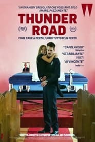 Thunder Road (2018)