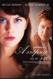 A szépség és a szőr - Diane Arbus képzeletbeli portréja 2006 Teljes Film Magyarul Online