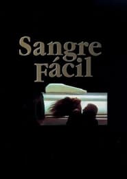 Sangre fácil (1985)