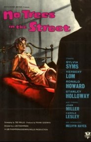 No Trees in the Street 1959 No Trees in the Street 1959