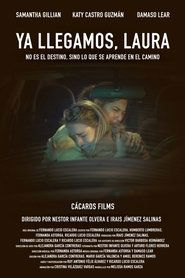 Poster Ya llegamos, Laura 2020