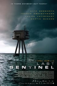 مشاهدة فيلم Last Sentinel 2023 مترجم – مدبلج