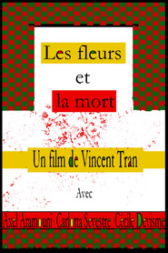 Les fleurs et la mort (2025)