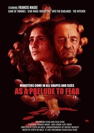 مشاهدة فيلم As a Prelude to Fear 2022 مترجم