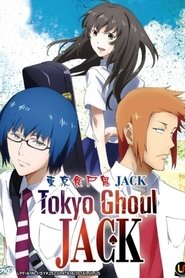 Tokyo Ghoul: Jack streaming