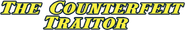 The Counterfeit Traitor Logo