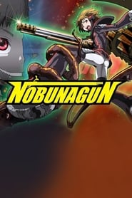 Nobunagun постер