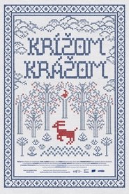 Krížom krážom 2023 Бесплатан неограничен приступ