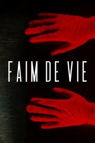 Faim De Vie (2026)