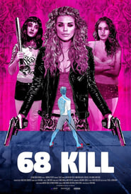 68 Kill постер