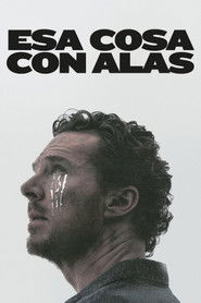 Esa cosa con alas (The Thing with Feathers)