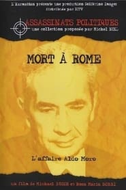 Mort à Rome : l'affaire Aldo Moro (2003)