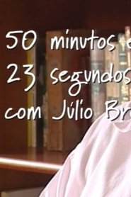 فيلم 50 minutos e 23 segundos com Júlio Bressane 2000 مترجم أون لاين