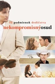12 podmienok dedičstva: Nekompromisný osud (2013)