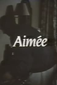Full Cast of Aimée