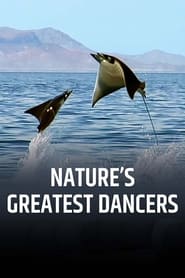 Los grandes bailarines de la naturaleza