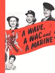 Poster A Wave, a WAC and a Marine
