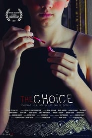 The Choice streaming