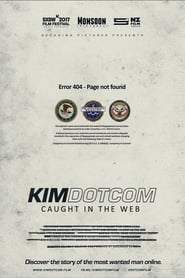 Kim Dotcom: Caught in the Web постер