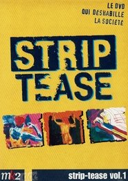Strip-Tease Intégrale (vol.1)