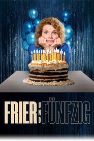 Frier und F&uuml;nfzig - Am Ende meiner Tage (2025)